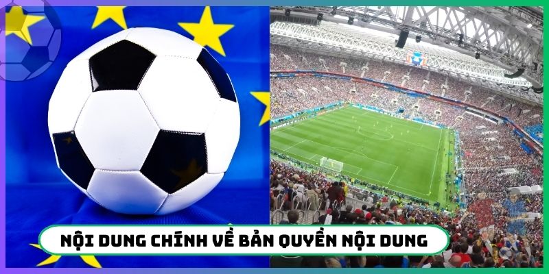 Nội dung chính về bản quyền nội dung