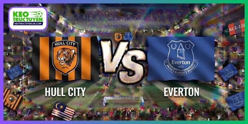 Soi Kèo Hull City Vs Everton 20H00 11/10, Ngoại hạng Anh
